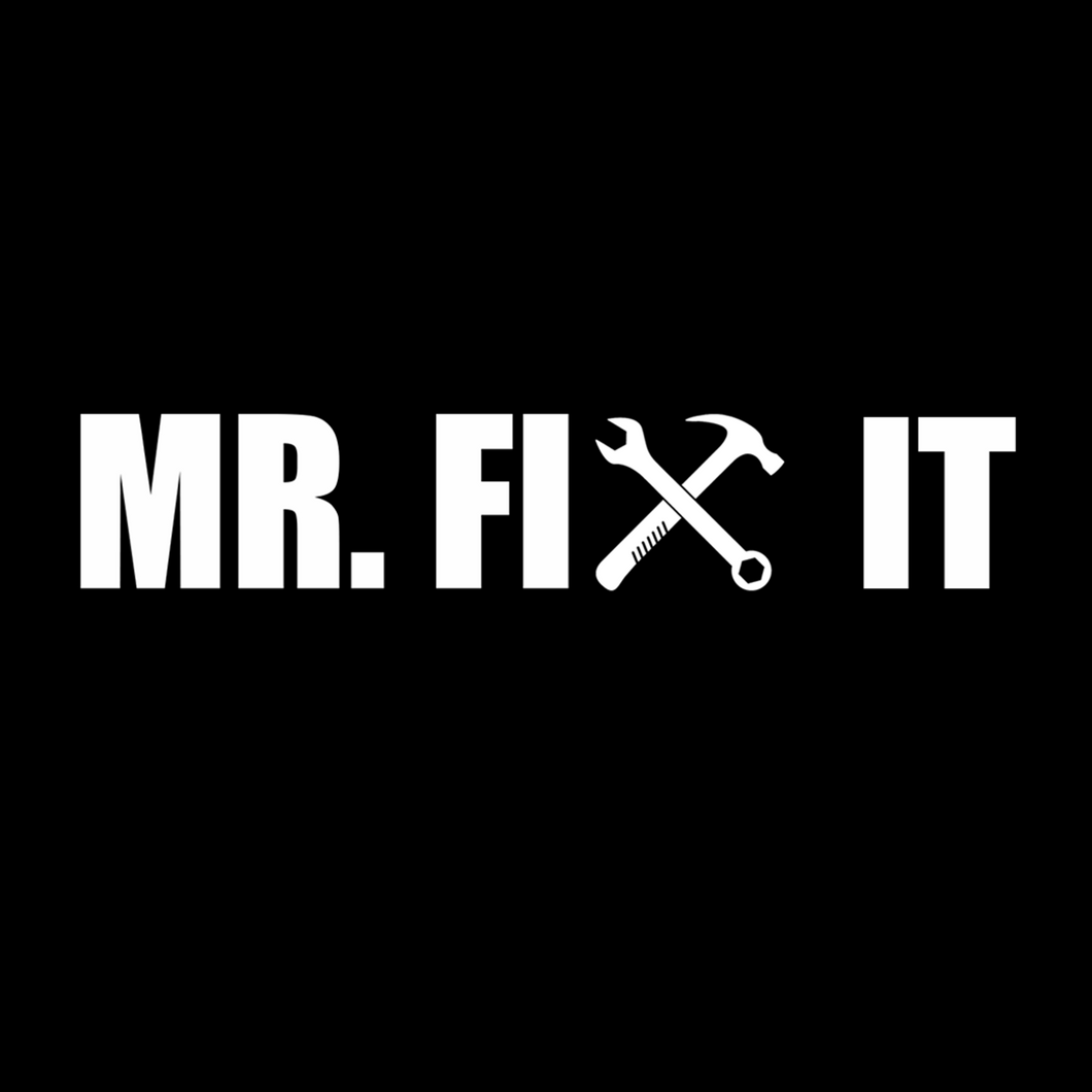 Mr Fix It  T Shirt