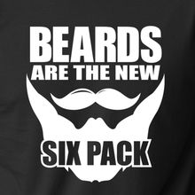 Load image into Gallery viewer, Beards Are The New Six Pack T Shirt

