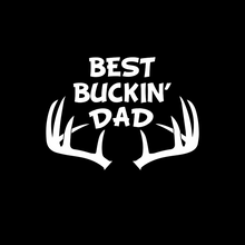 Load image into Gallery viewer, Best Bucking Dad T Shirt
