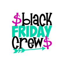 Load image into Gallery viewer, Black Friday Crew T Shirt
