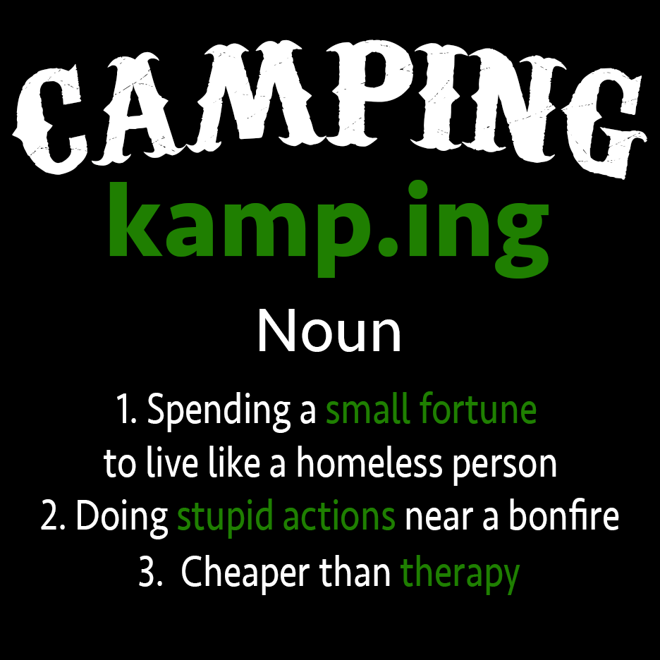 Camping Definition T Shirt