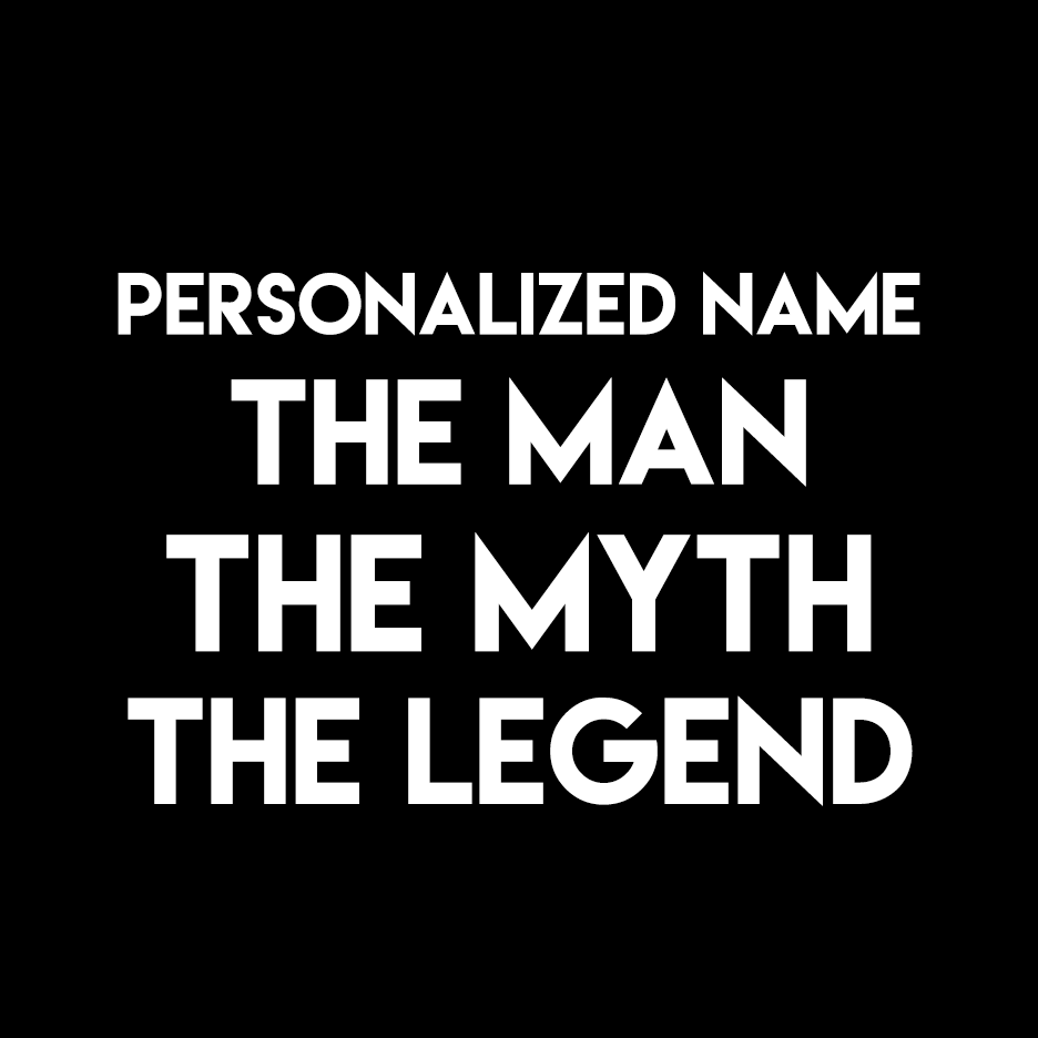 Personalized Man Myth Legend T Shirt