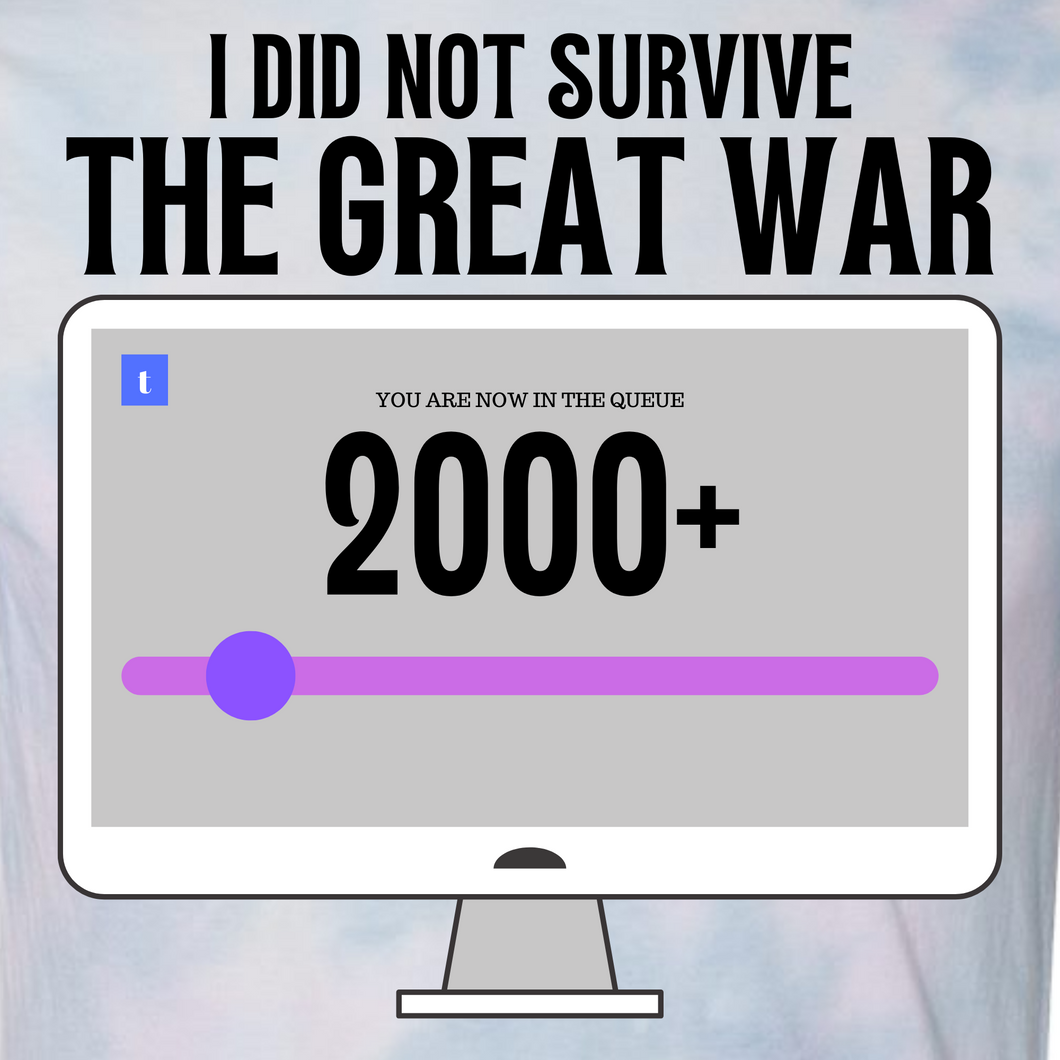 I Did Not Survive The Great War