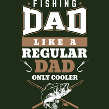 Load image into Gallery viewer, Fishing Dad Cooler T Shirt
