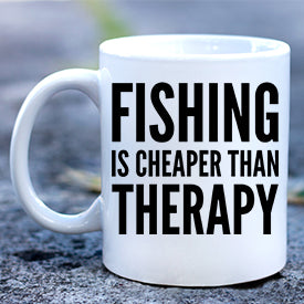 Fishing Cheaper than Therapy Mug