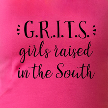 Load image into Gallery viewer, G.R.I.T.S - Girls Raised In The South T Shirt
