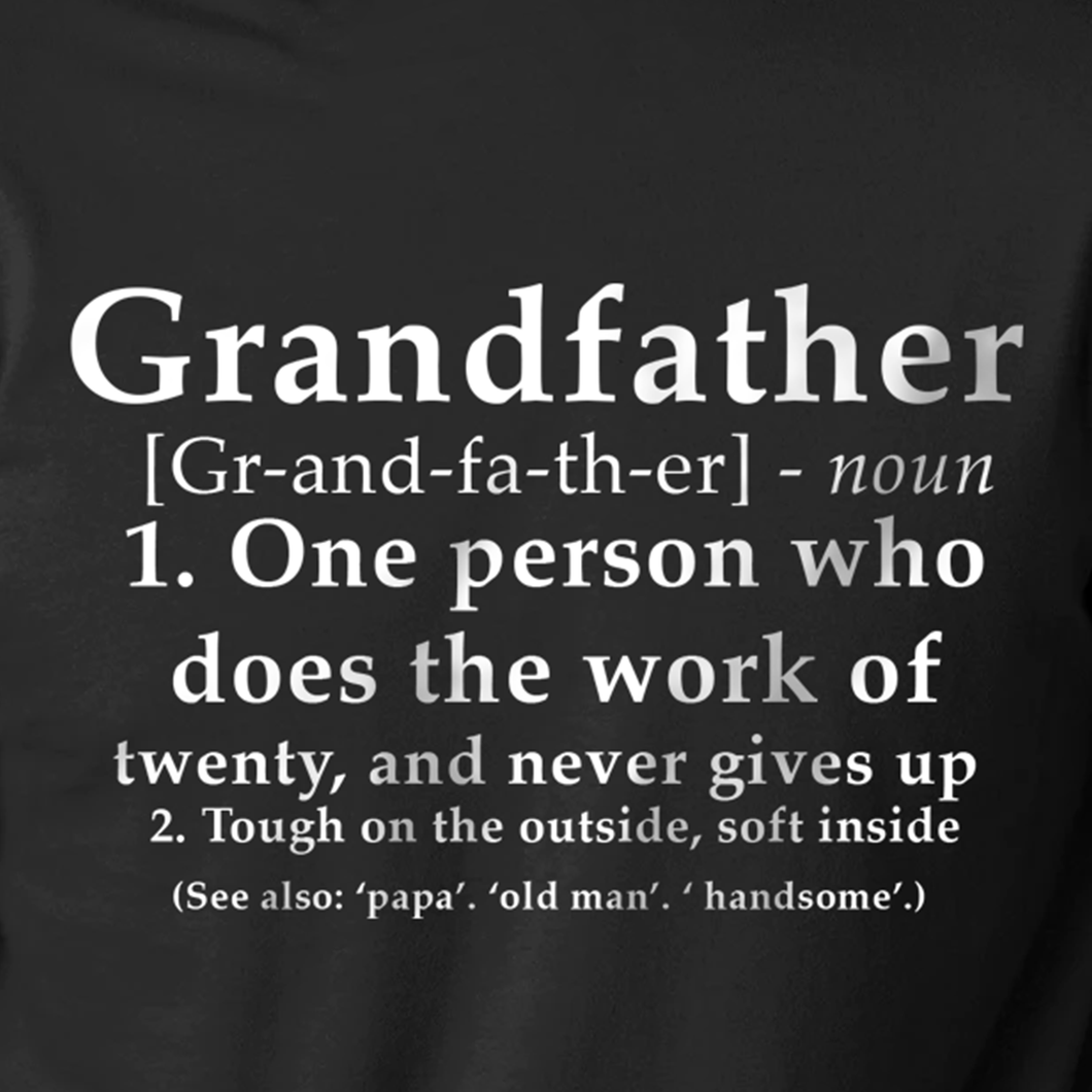 Grandfather Definition Sweatshirt