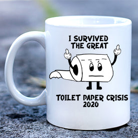 I Survived Toilet Paper Crisis Finger Mug