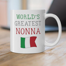 Load image into Gallery viewer, World&#39;s Greatest Nonna Flag Mug
