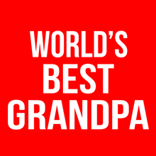Load image into Gallery viewer, World&#39;s Best Grandpa T Shirt
