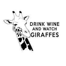 Load image into Gallery viewer, Drink Wine and Watch Giraffes T Shirt
