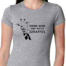 Load image into Gallery viewer, Drink Wine and Watch Giraffes T Shirt
