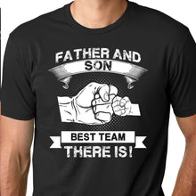 Load image into Gallery viewer, Best Team Father and Son T Shirt
