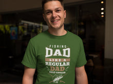 Load image into Gallery viewer, Fishing Dad Cooler T Shirt
