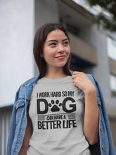Load image into Gallery viewer, Dog Better Life T Shirt

