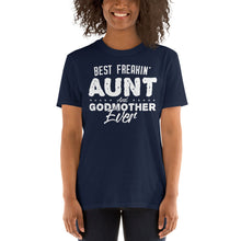 Load image into Gallery viewer, Aunt Godmother T Shirt
