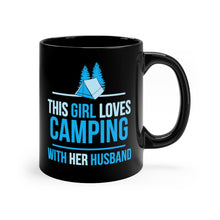 Load image into Gallery viewer, This Girl Loves Camping with Her Husband Mug
