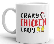 Load image into Gallery viewer, Crazy Chicken Lady Mug
