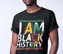 Load image into Gallery viewer, Black History T Shirt
