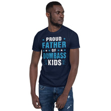 Load image into Gallery viewer, Proud Father T Shirt - Funny T Shirt
