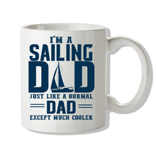 Load image into Gallery viewer, Sailing Dad Mug
