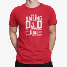 Load image into Gallery viewer, Sailing Dad T Shirt
