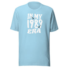 Load image into Gallery viewer, 1989 Era T Shirt - In My 1989 Era
